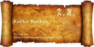 Kafka Martin névjegykártya